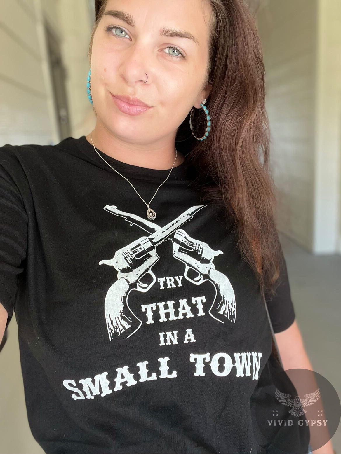 Try That In A Small Town - T-shirt