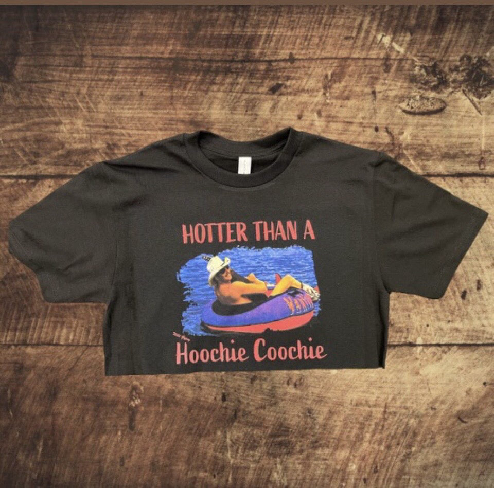 Hotter Than A Hoochie Coochie - Crop Top
