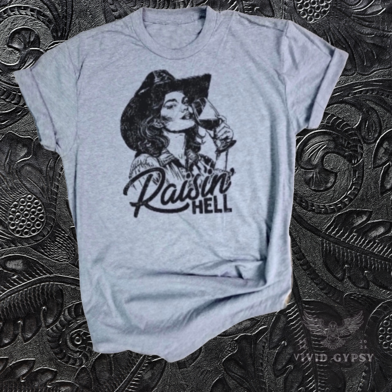 Western Raisin' Hell Cowgirl tee