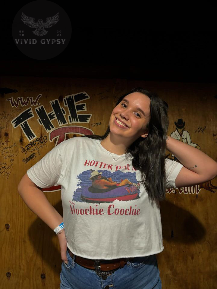 Hotter Than A Hoochie Coochie - Crop Top