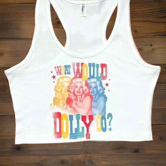 What Would Dolly Do? Crop Tank