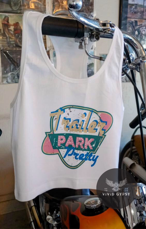 Trailer Park Pretty - Crop Tank Top
