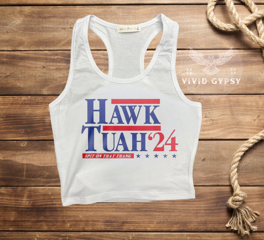 Hawk Tuah 24 - Crop Tank Top